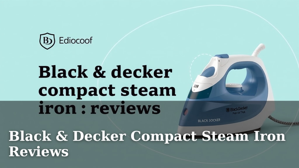 Black & Decker Compact Steam Iron Reviews