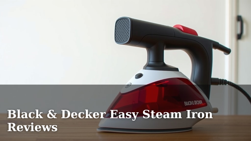 Black & Decker Easy Steam Iron Reviews